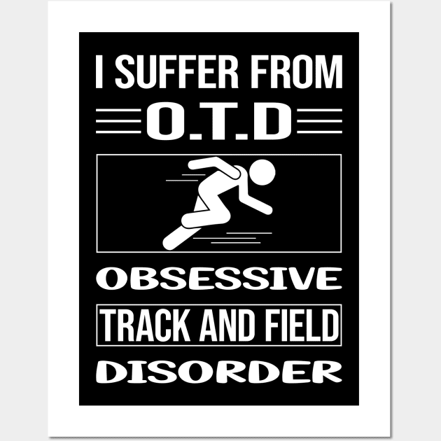 Funny Obsessive Track And Field Wall Art by relativeshrimp